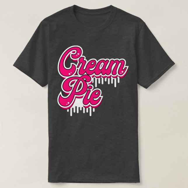 Creampie Lover T-Shirt (Design Front)