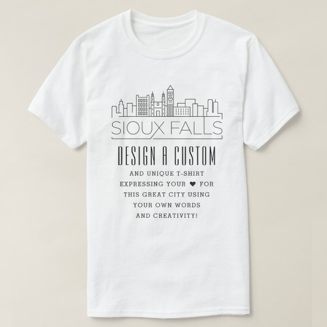 Create A Custom Sioux Falls, S. Dakota Themed T-Shirt (Design Front)