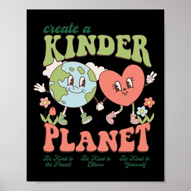 Create A Kinder Planet Aesthetic Trendy Costume Ea Poster (Front)