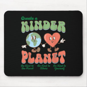 Create A Kinder Planet Be Kind Aesthetic Earth Day Mouse Pad