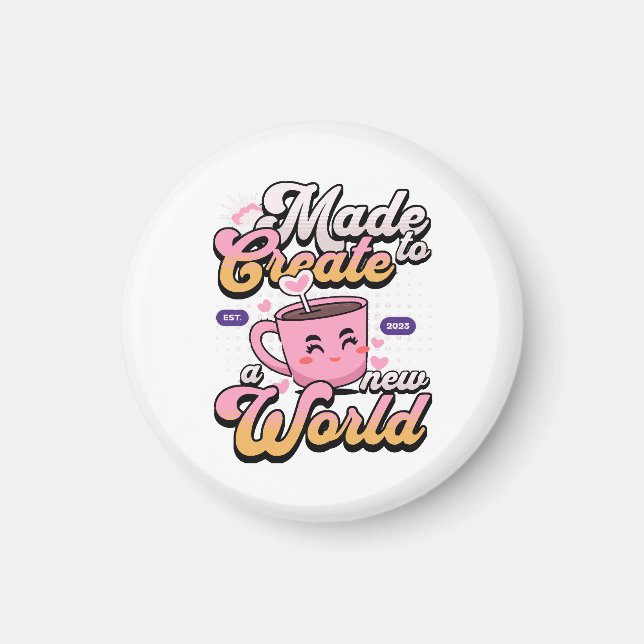 Create a new world magnet (Front)