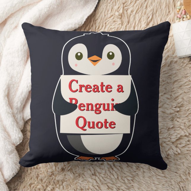 Create a Penguin Quote Cushion (Blanket)