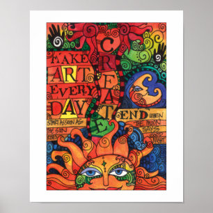 Create Art Every Day Poster