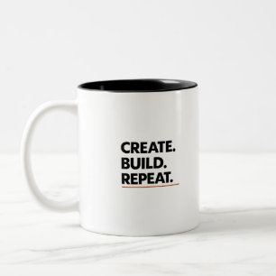Create. Build. Repeat. Minimal Typography Coffee M Two-Tone Coffee Mug