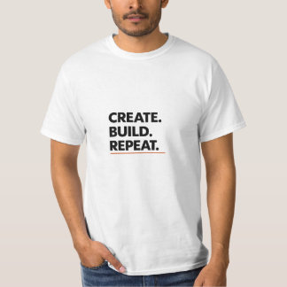 Create. Build. Repeat. Minimal Typography T-Shirt