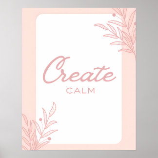 Create Calm Inspirational Quote Typography Poster