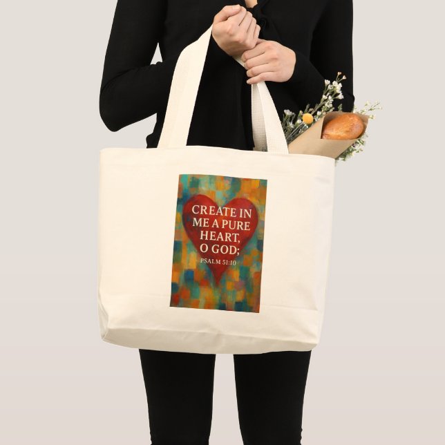 CREATE IN ME A PURE HEART LARGE TOTE BAG (Front (Product))