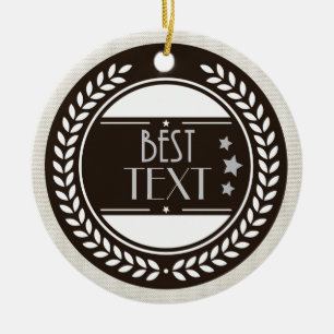 Create own BEST award Ceramic Tree Decoration