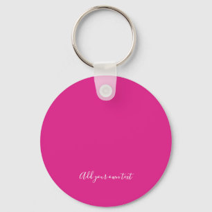 Create Own CERISE PINK Custom Text Personalised Key Ring