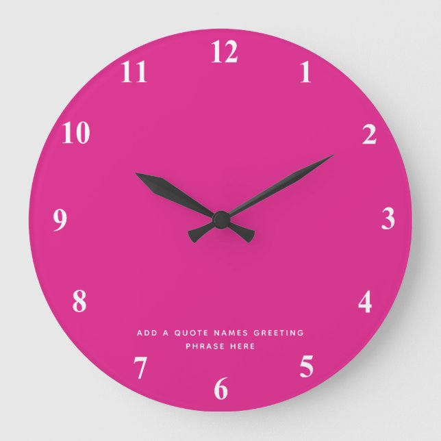 Create Own CERISE PINK Custom Text Personalised Large Clock (Front)
