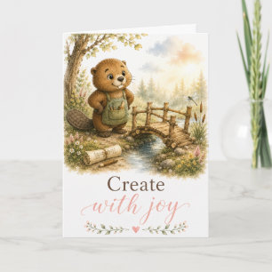 Create with Joy Beaver Encouragement Card