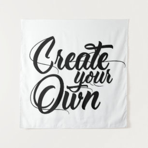 Create You Own Tapestry/Backdrop Tapestry