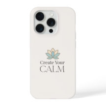Create Your Calm Minimal Motivational iPhone Case