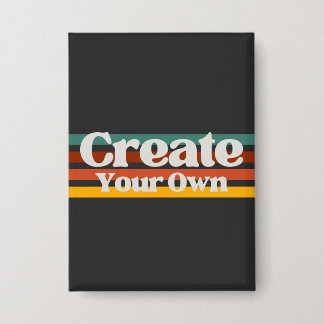 Create Your Own