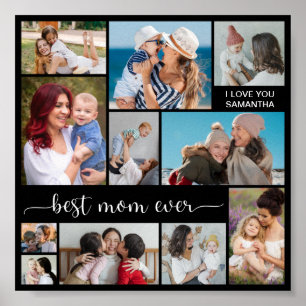 Create Your Own 11 Photo Collage Best Mum Ever Poster