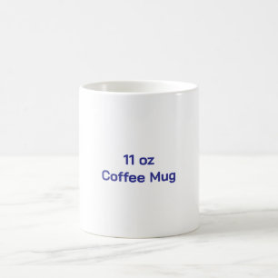 Create Your Own 11oz Coffee Mug