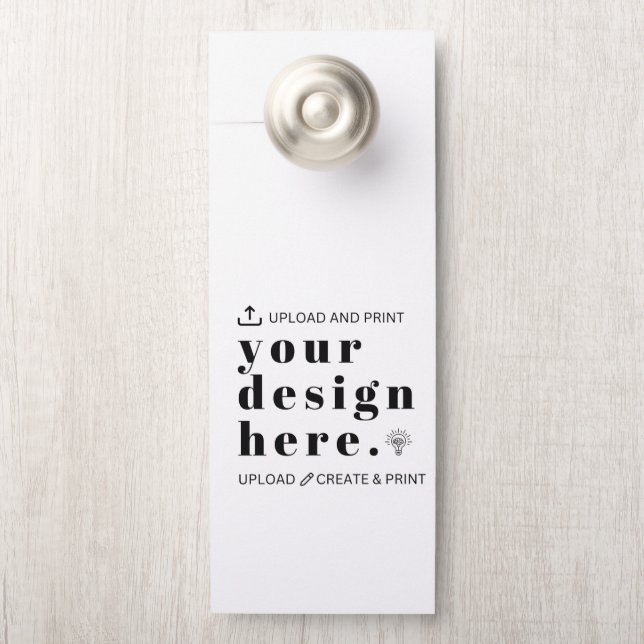 Create Your Own | 4.25" x 11" Custom Door Hanger  (On Knob)