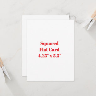 Create Your Own 4.25" x 5.5" Squared Flat Card 