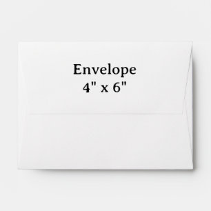 Create your own 4" x 6" Envelope