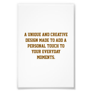Create Your Own 4" x 6" Satin Photo Enlargement Pr Print
