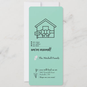 Create Your own 4" x 9.25" Moved Announcement Card