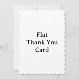 Create Your Own 5" x 7" Scalloped Flat  Thank You Card
