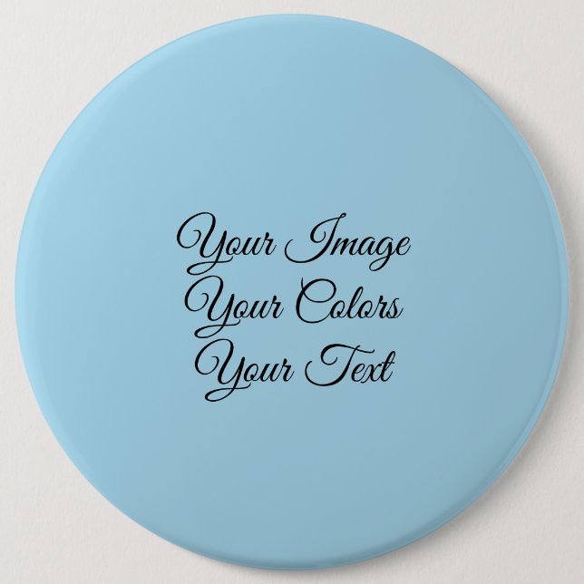Create Your Own 6 Cm Round Badge (Front)