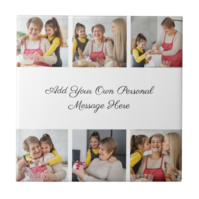 Create Your Own 6 Photo Collage Add Your Greeting Ceramic Tile (Front)
