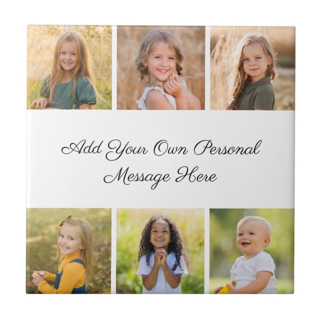 Create Your Own 6 Photo Collage Add Your Greeting Ceramic Tile (Front)