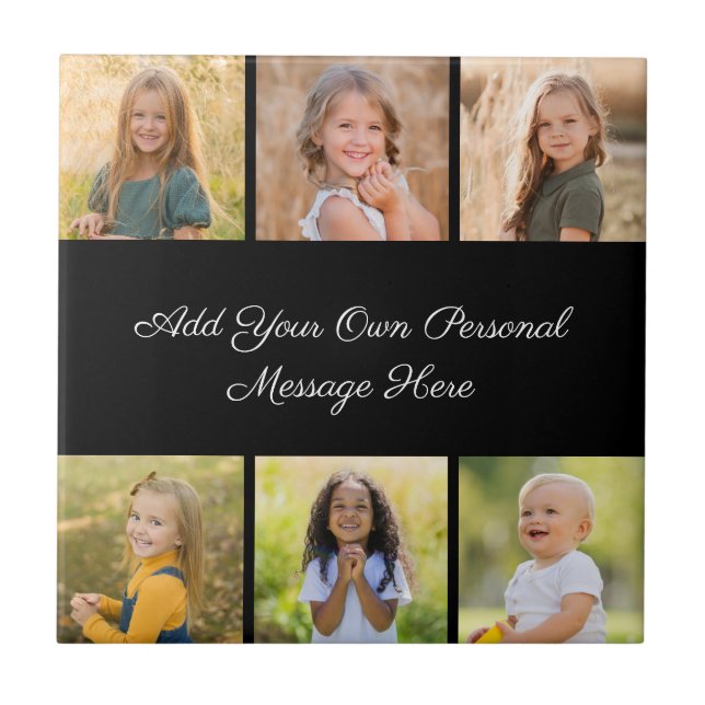 Create Your Own 6 Photo Collage Add Your Greeting Ceramic Tile (Front)
