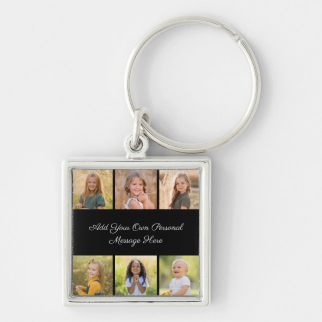 Create Your Own 6 Photo Collage Add Your Greeting Key Ring (Front)
