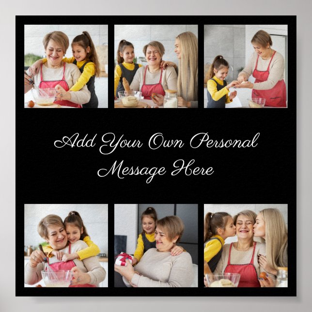 Create Your Own 6 Photo Collage Add Your Greeting Poster (Front)