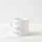 Create Your Own 6oz Espresso Cup
