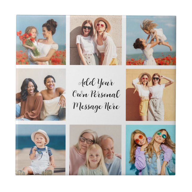 Create Your Own 8 Photo Collage Add Your Greeting Ceramic Tile (Front)