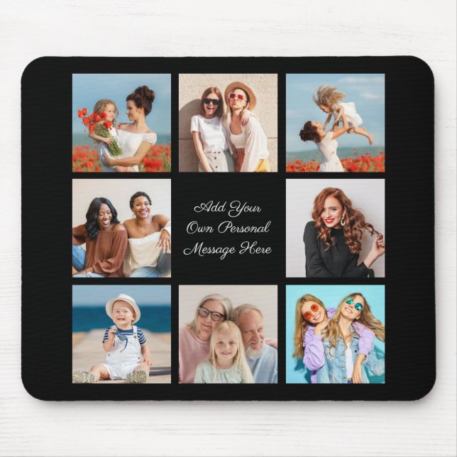 Create Your Own 8 Photo Collage Add Your Greeting Mouse Pad (Front)