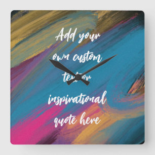 Create Your Own Abstract Motivational Quote Square Wall Clock
