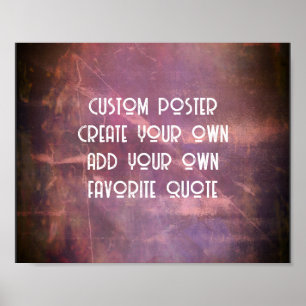  create your own add text distressed dark rose  poster