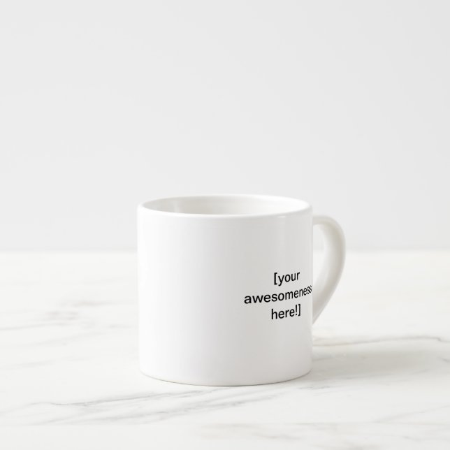 Create your own awesome large espresso mug! espresso cup (Front Right)