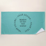 Create Your Own Beach Towel<br><div class="desc">Create your own custom party,  baby shower,  wedding and event favours,  custom colour craft supplies,  personalised gifts for any occasion,  fun stuff and more. Visit Atomic Babies on Zazzle to view our entire collection.</div>