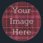 Create Your Own Berry Red   Black Plaid Flannel Classic Round Sticker<br><div class="desc">Create your very own personalised sticker. Upload fun images cool designs inspirational text or even your company's logo. With this easy to use design tool it is as simple as that to make your image stick in someone's mind. Click personalise, you can simply change the text here - or to...</div>