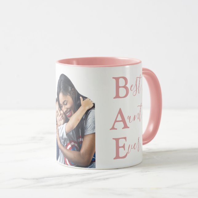 Create Your Own Best Aunt Ever BAE Photo Pink  Mug (Front Right)