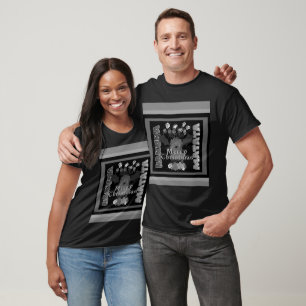 Create your own black and white Hakuna Matata wish T-Shirt
