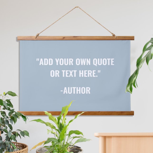 Create Your Own Blue Custom Quote Hanging Tapestry (Creator Uploaded)