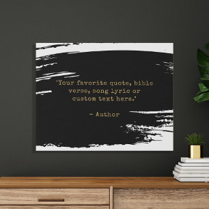 Create Your Own Brush Stroke Custom Quote Faux Canvas Print