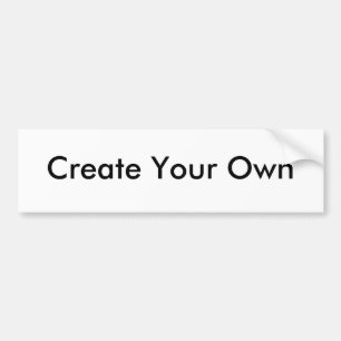 Create Your Own Bumper Sticker