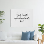Create Your Own Calligraphy Quote Faux Canvas Print<br><div class="desc">Create your own custom quote wall art. Features minimalist calligraphy script typography.</div>