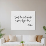Create Your Own Calligraphy Quote Faux Canvas Print<br><div class="desc">Create your own custom quote wall art. Features minimalist calligraphy script typography.</div>