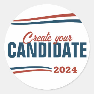 Create Your Own Candidate Classic Round Sticker
