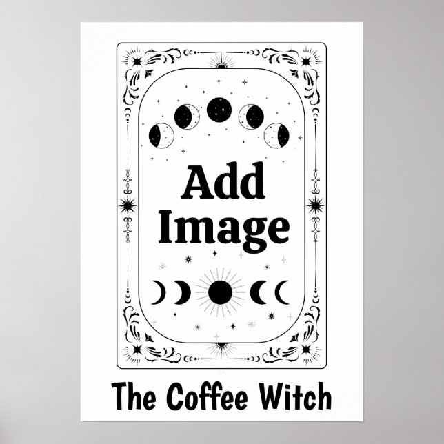 Create Your Own Celestial Tarot Coffee Lover Witch Poster (Front)