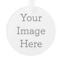 Create Your Own Circle Acrylic Ornament